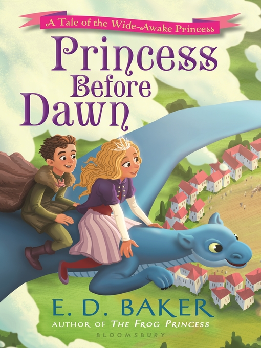 Title details for Princess Before Dawn by E.D. Baker - Wait list